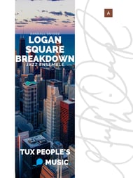 Logan Square Breakdown Jazz Ensemble sheet music cover Thumbnail